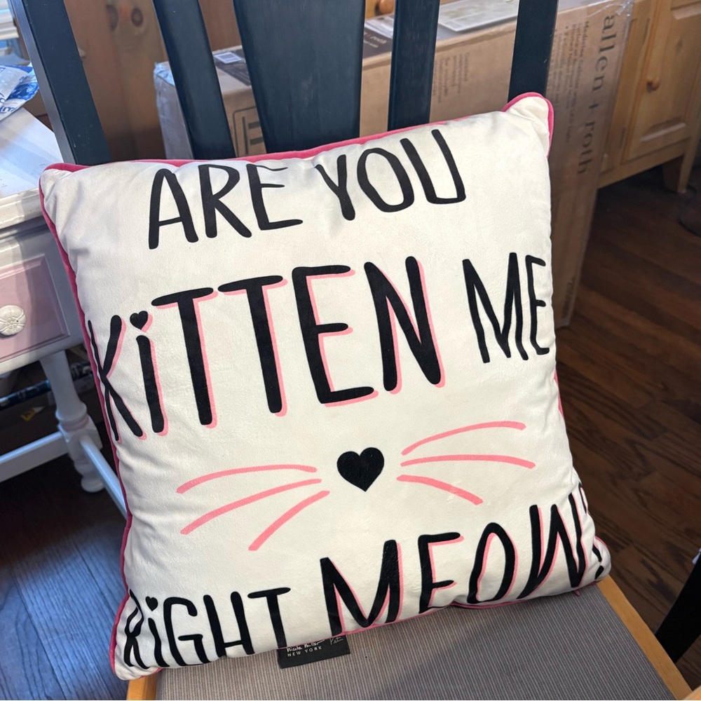 “Are you kitten me right meow?” Throw Pillow